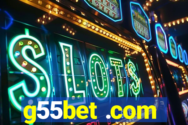 g55bet .com